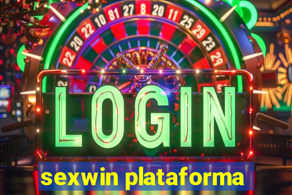 sexwin plataforma